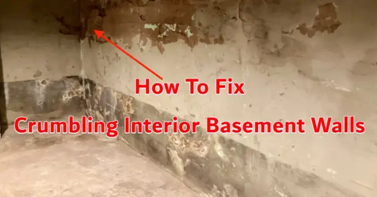 How To Fix Crumbling Interior Basement Walls
